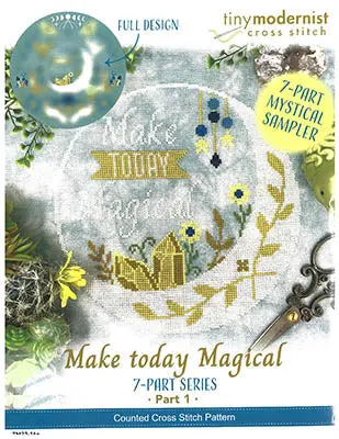 Make Today Magical - Part 1 1