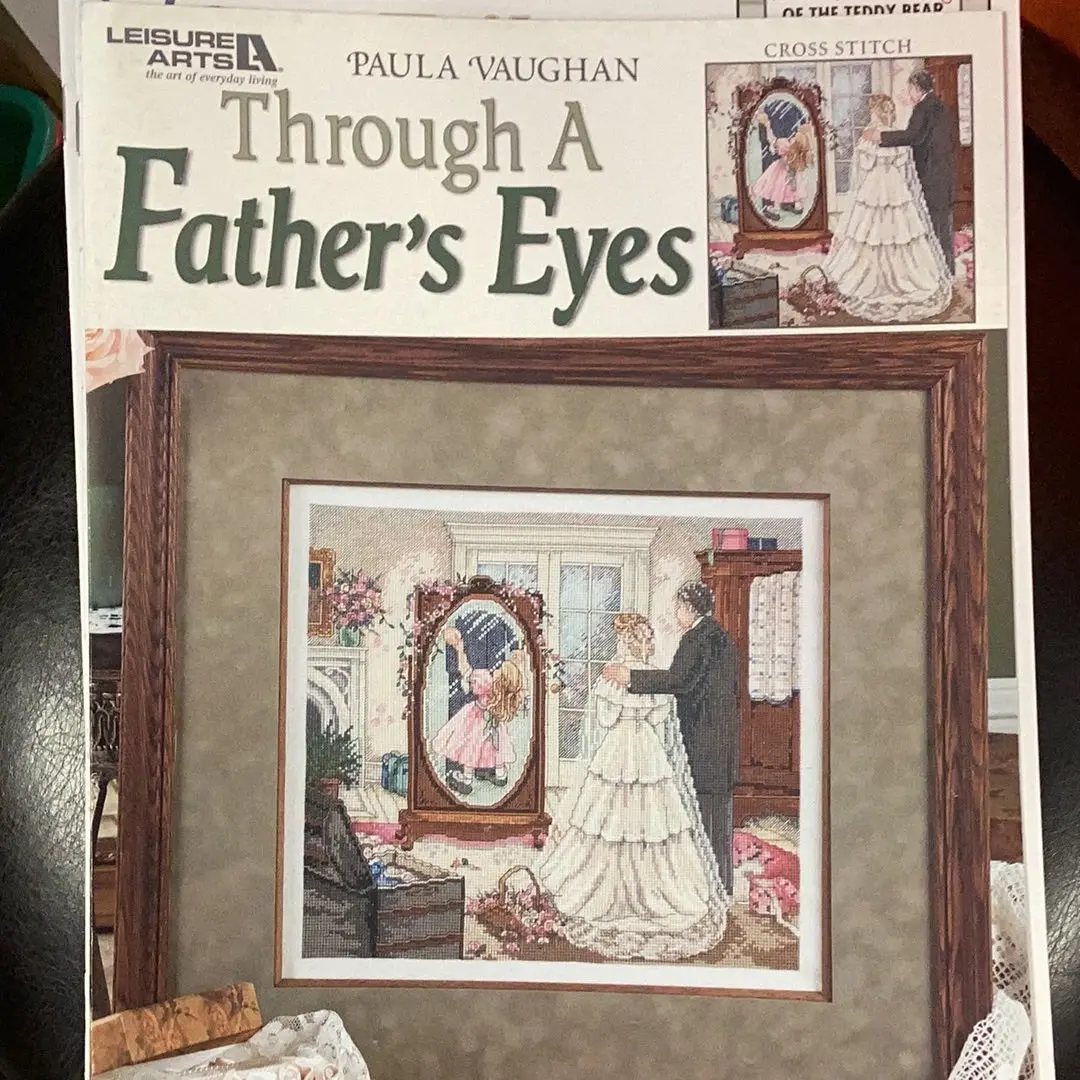 Through A Father's Eyes 1