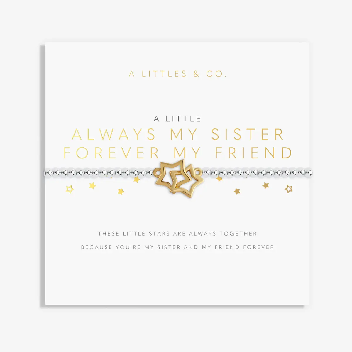 A Little "Always My Sister Forever My Friend" Bracelet 1