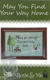 May You Find Your Way Home 1